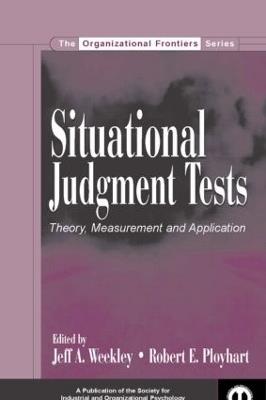 Situational Judgment Tests: Theory, Measurement, and Application - cover