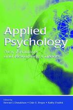 Applied Psychology: New Frontiers and Rewarding Careers