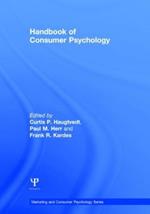 Handbook of Consumer Psychology