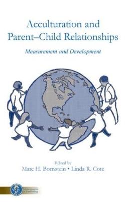 Acculturation and Parent-Child Relationships: Measurement and Development - cover