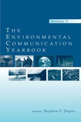 The Environmental Communication Yearbook: Volume 3 - cover