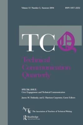 Civic Engagement and Technical Communication: A Special Issue of Technical Communication Quarterly - cover
