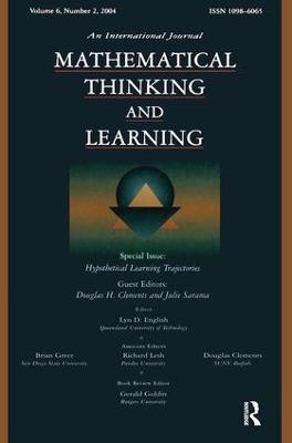 Hypothetical Learning Trajectories: A Special Issue of Mathematical Thinking and Learning - cover