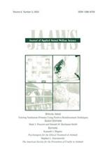 Training Nonhuman Primates Using Positive Reinforcement Techniques: A Special Issue of the journal of Applied Animal Welfare Science