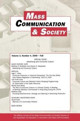 Advertising and Consumer Culture: A Special Issue of Mass Communication & Society - cover