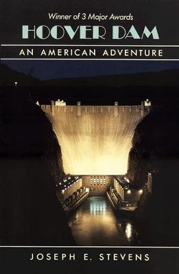 Hoover Dam: An American Adventure - Joseph E. Stevens - cover
