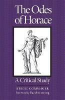 The Odes of Horace: A Critical Study