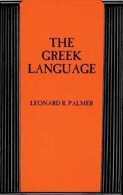 The Greek Language - Leonard R. Palmer - cover