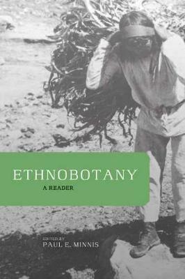 Ethnobotany: A Reader - Paul E. Minnis - cover