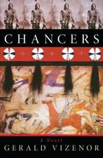Chancers: A Novel