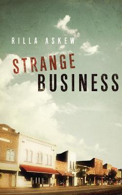 Strange Business - Rilla Askew - cover