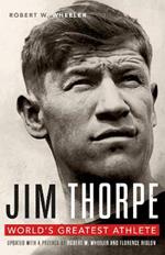 Jim Thorpe: World's Greatest Athlete