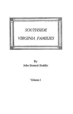 Southside Virginia Families - John Bennett Boddie - cover