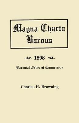 The Magna Charta Barons and Their American Descendants [1898] - Browning - cover