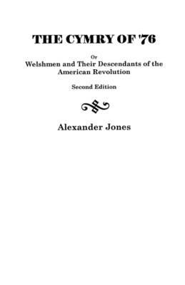 The Cymry of '76 - Jones - cover