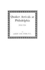Quaker Arrivals at Philadelphia, 1682-1750