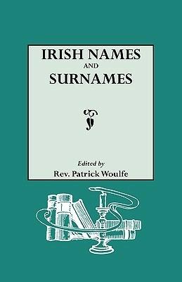 Irish Names and Surnames - Partick Woulfe - cover