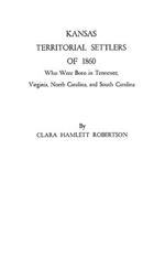 Kansas Territorial Settlers of 1860