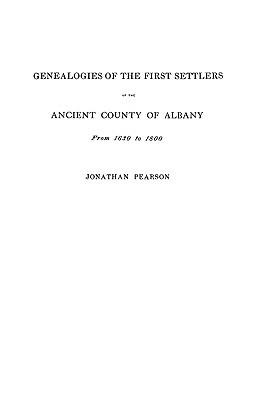 Contributions for the Genealogies of the First Settlers of the Ancient County of Albany [NY], from 1630 to 1800 - Pearson - cover