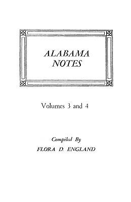 Alabama Notes, Volumes 3 and 4 - England - cover