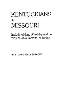 Kentuckians in Missouri - Sprague - cover