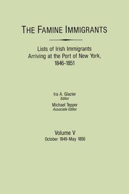 Famine Immigrants - Ira A. Glazier - cover