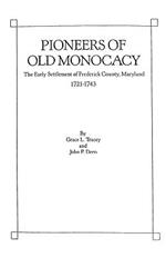 Pioneers of Old Monocacy