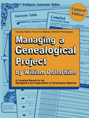 Managing a Genealogical Project - William Dollarhide - cover