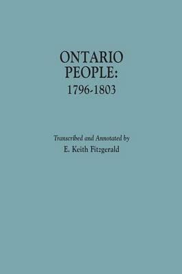Ontario People, 1796-1803 - E. Keith Fitzgerald - cover