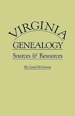 Virginia Genealogy. Sources & Resources - Carol McGinnis - cover