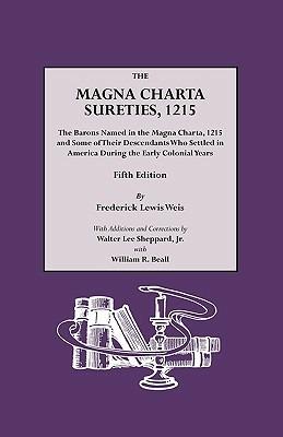 The Magna Charta Sureties, 1215 - Frederick Lewis Weis,William R Beall - cover