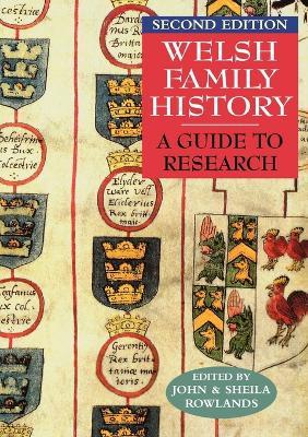 Welsh Family History: A Guide to Research. Second Edition - cover