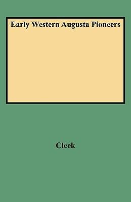 Early Western Augusta Pioneers - Cleek - cover