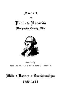 Abstract of Probate Records, Washington County, Ohio - Graham - cover
