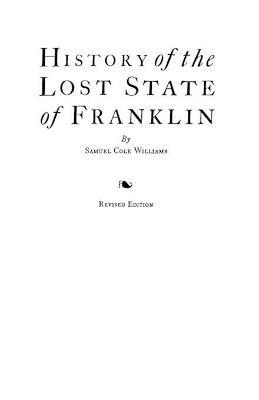 History of the Lost State of Franklin - Williams - cover