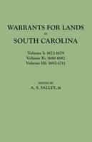 Warrants for Land in South Carolina, 1672-1711 - cover