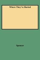 Where They're Buried - Spencer - cover