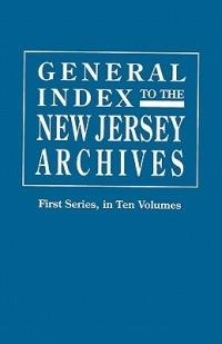General Index to the Documents Relating to the Colonial History of the State of New Jersey - Frederick W Ricord - cover