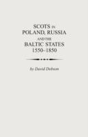 Scots in Poland, Russia and the Baltic States, 1550-1850 - Dobson - cover