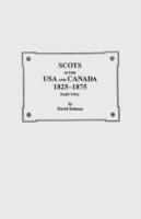 Scots in the USA and Canada, 1825-1875. Part Two - Dobson - cover