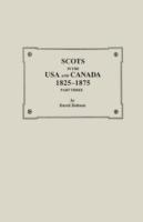 Scots in the USA and Canada, 1825-1875. Part Three - Dobson - cover