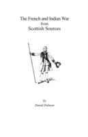 The French and Indian War from Scottish Sources - David Dobson - cover
