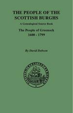 The People of the Scottish Burghs: A Genealogical Source Book. The People of Greenock, 1600-1799