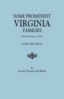 Some Prominent Virginia Families. Four Volumes in Two. Volumes III-IV - Louise Pecquet Du Bellet - cover
