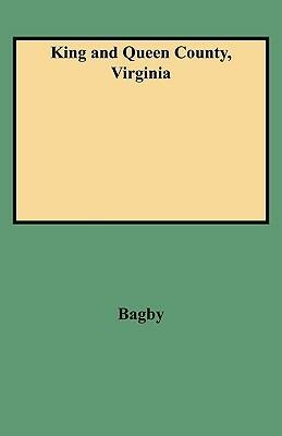 King and Queen County, Virginia - Bagby - cover