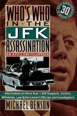 Who's Who in the Jfk Assassination - Michael Benson - cover