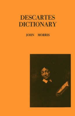 Descartes Dictionary - John Morris - cover
