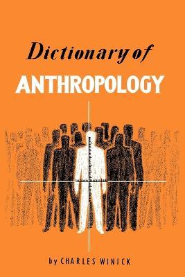Dictionary of Anthropology - Charles Winich - cover