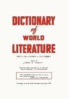 Dictionary of World Literature - Joseph T Shipley - cover