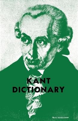 Kant Dictionary - Morris Stockhammer - cover